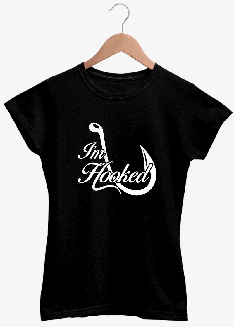 I am Hooked Fishing T Shirt for Women
