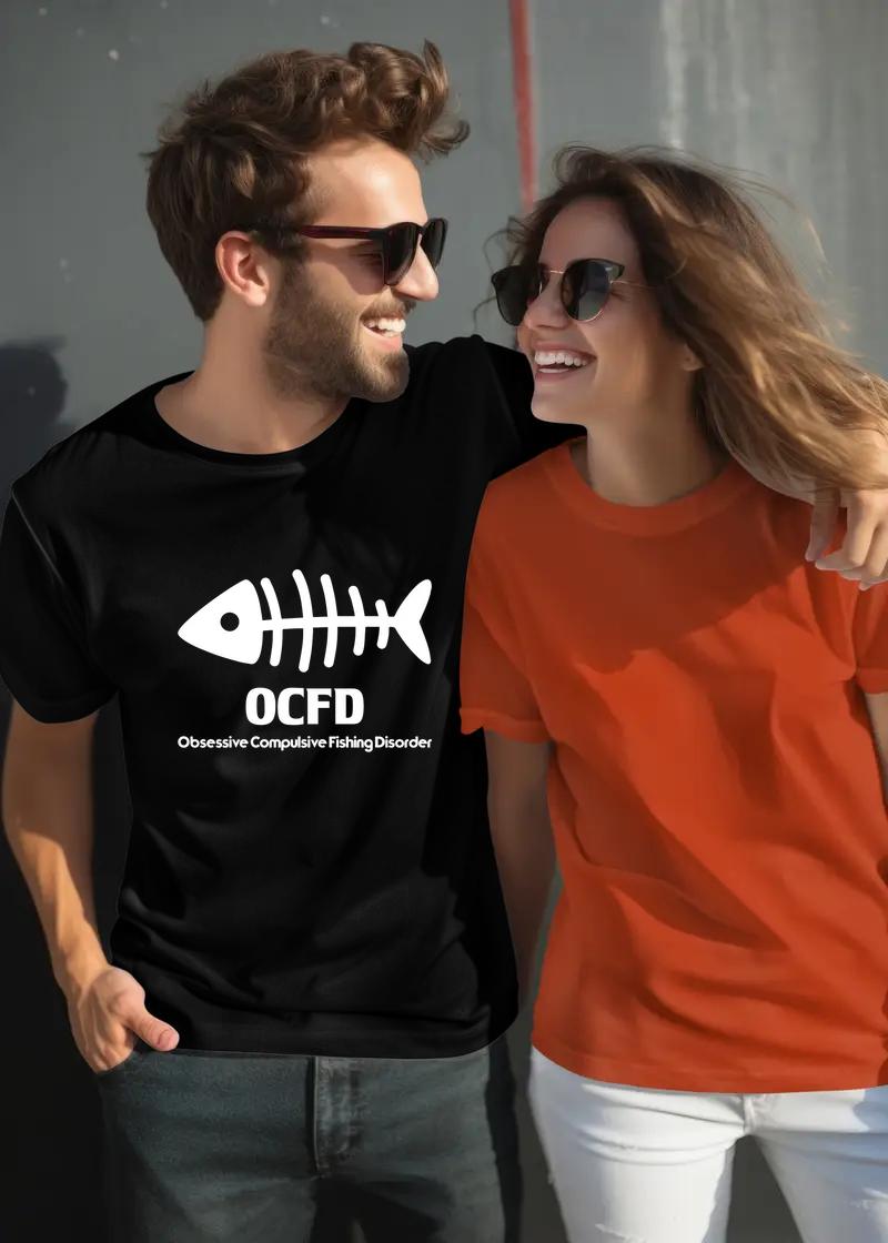 Obsessive Compulsive Fishing Disorder Fishing T Shirt for Men